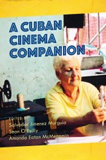 A Cuban Cinema Companion