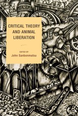 Critical Theory and Animal Liberation