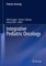 Integrative Pediatric Oncology