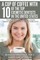 A Cup Of Coffee With 10 Of The Top Cosmetic Dentists In The United States