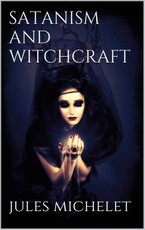 Satanism and Witchcraft