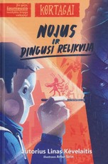 Nojus ir dingusi relikvija