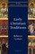 Early Christian Traditions