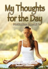 My Thoughts for the Day Meditation Journal