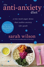Wilson, S: Anti-Anxiety Diet