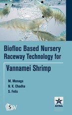 Biofloc Based Nursery Raceway Technology for Vannamei Shrimp