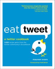 Eat Tweet: a Twitter Cookbook