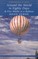 Around the World in Eighty Days & Five Weeks in a Ballon