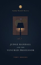 Judge Randall And The Tenured Professor