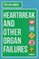 Heartbreak and Other Organ Failures