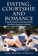 Dating, Courtship, and Romance