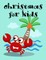 Christmas For Kids