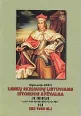 Lenkų skriaudų lietuviams istorijos apžvalga. Juodieji Lietuvos istorijos puslapiai I - II