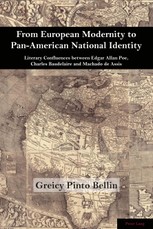 From European Modernity to Pan-American National Identity
