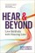 Hear & Beyond