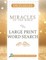 Miracles of the Bible Large Print Word Search