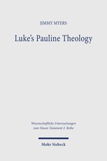 Luke's Pauline Theology