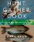 Hunt, Gather, Cook