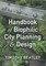 Handbook of Biophilic City Planning & Design