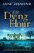 The Dying Hour