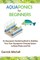 Aquaponics for Beginners