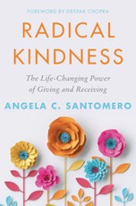 Santomero, A: Radical Kindness