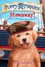 Puppy Pirates #1: Stowaway!