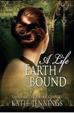 A Life Earthbound
