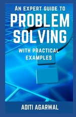 An Expert Guide to Problem Solving