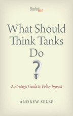 What Should Think Tanks Do?
