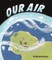 Our Air