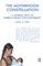 The Motherhood Constellation