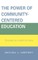 The Power of Community-Centered Education