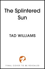 The Splintered Sun