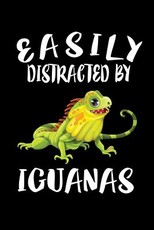 Easily Distracted By Iguanas