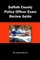 Suffolk County Police Officer Exam Review Guide