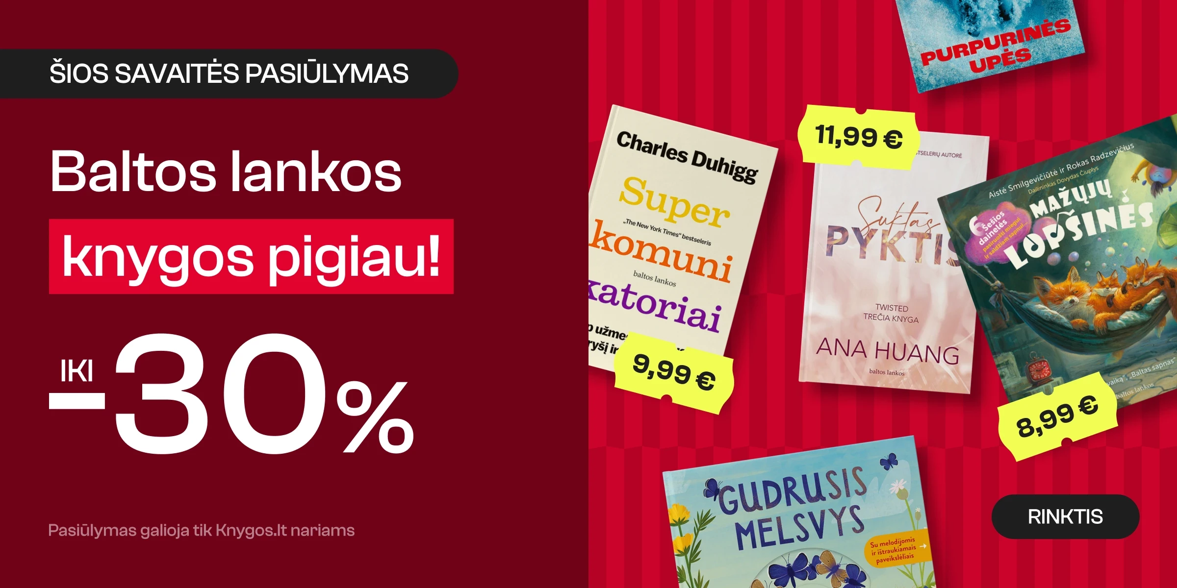 Leidyklos BALTOS LANKOS knygoms iki -30%!