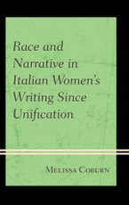 Race and Narrative in Italian Women's Writing Since Unification