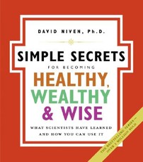 Simple Secrets for Becoming Healthy, Wealthy, and Wise