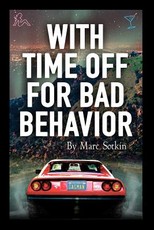 With Time Off For Bad Behavior