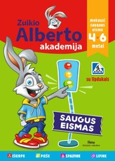 Zuikio Alberto akademija. Saugus eismas