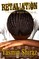 Retaliation: A Novel
