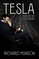 Tesla: Inventor of the Modern