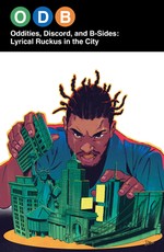Odb: Oddities, Discord & B-Sides--Lyrical Ruckus in the City