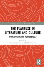 The Flaneuse in Literature and Culture