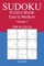 300 Easy to Medium Sudoku Puzzle Book