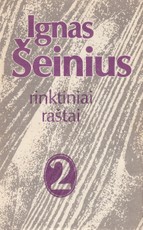 Ignas Šeinius. Rinktiniai raštai II tomas