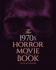 The 1970s Horror Movie Book