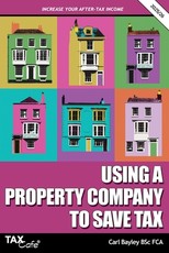 Using a Property Company to Save Tax 2025/26