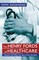 The Henry Fords of Healthcare: ...Lessons the West Can Learn from the East
